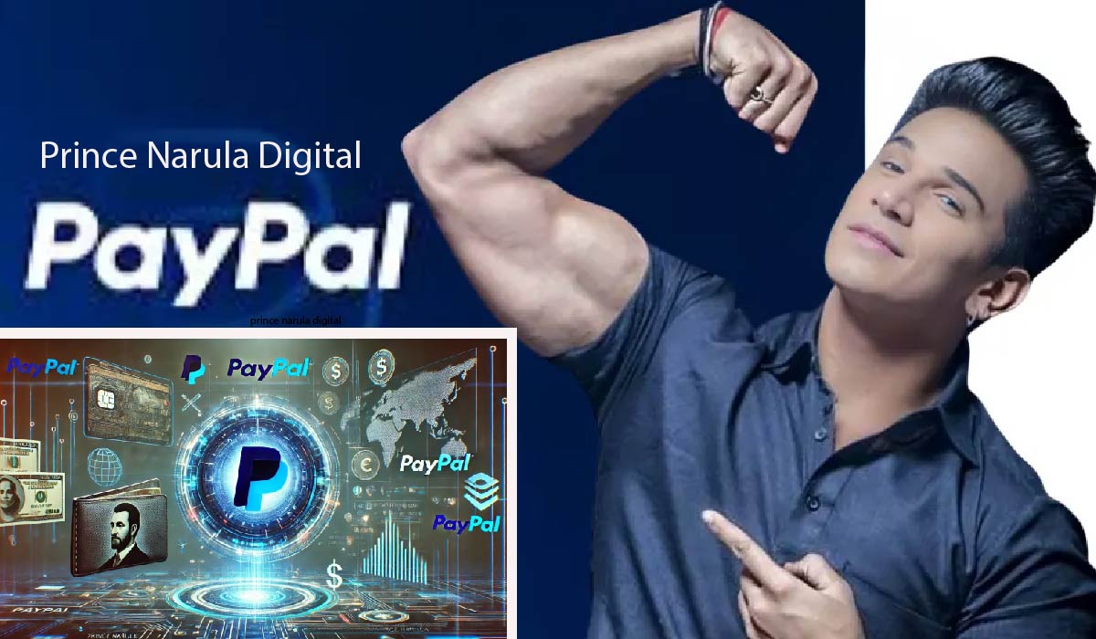 Prince Narula Digital PayPal